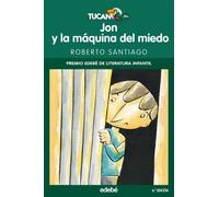 JON Y LA MÁQUINA DEL MIEDO: 50 (TUCÁN +10)