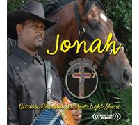 Jonah (Because God Said Let Your Light Shine)