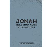Jonah Bible Study Guide | 11-14s