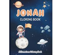 Jonah Coloring Book: Affirmations Coloring Book, A Creative Journey of Positive Empowerments