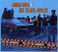 Jonah Gold and His Silver Apples - Pollute the Airwaves (12" Vinyl) [Vinyl LP] [Vinilo]