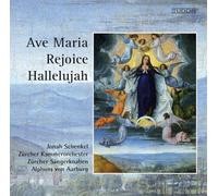 Aarburg, Alphons Von Schenkel, Jonah Zurcher Kammerochester Zurcher Sangerknaben - Ave Maria/Rejoice/Hallelujah / Jonah Schenker, Tiple