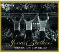 Jonas Brothers - When You Look Me in The [Import]