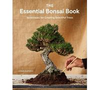 Jonas Dupuich The Essential Bonsai Book (Tapa blanda)