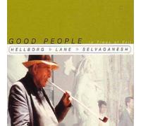Jonas Hellborg - Good People In Times Of Evil