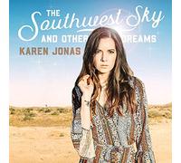 Jonas,Karen - The Southwest Sky And Other Dreams (LP) [Vinilo]