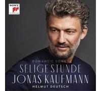 Jonas Kaufmann - Selige Stunde