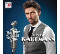 Jonas Kaufmann Jonas Kaufmann: You Mean the World to Me (CD) (Importación USA)