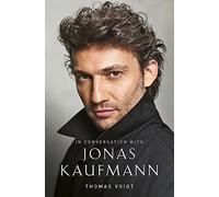 Jonas Kaufmann: Thomas Voigt