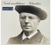 Jonas Lie - Andværs-skarven/Isak og Brønnøpresten/By