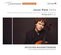 Jonas Palm : uvres pour violoncelle de Mendelssohn, Beethoven, Janáek, Dutilleux.