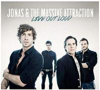 Jonas & the Massive Attraction - Live Out Loudversion Quebec