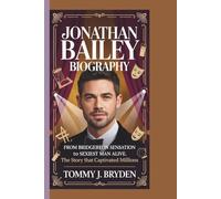 JONATHAN BAILEY BIOGRAPHY: From Bridgerton Sensation to Sexiest Man Alive. The Story That Captivated Millions