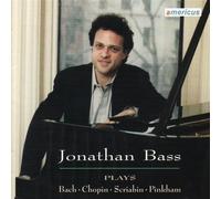 Jonathan Bass, piano - Jonathan Bass plays Bach-Chopin-Scriabin-Pinkham