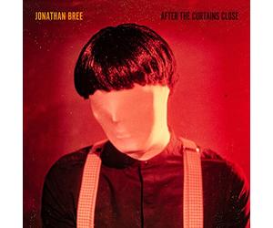 Jonathan Bree - After The Curtains Close