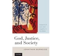 Jonathan Burnside God, Justice, and Society (Tapa dura)