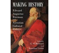 Jonathan Conlin G.A. Bremner Making History (Tapa dura)
