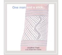 Jonathan Cope - One Man and a Stick