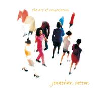 Jonathan Cotton - The Art of Conversation