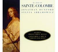 Jonathan Dunford - Suites pour viole seule de Sainte-Colombe