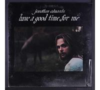 JONATHAN EDWARDS - have a good time for me [Vinilo]