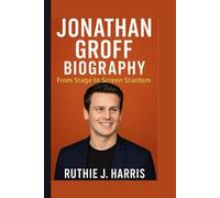JONATHAN GROFF BIOGRAPHY: From Stage to Screen Stardom