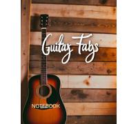 JONATHAN Guitar Tab Reference Guide: Essential Tools for Every Aspiring Guitarist| 100 Pages |Full 8,5'' wide x 11'' high |