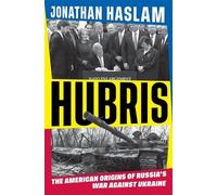 Jonathan Haslam Hubris (Tapa dura) (Importación USA)