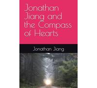 Jonathan Jiang and the Compass of Hearts