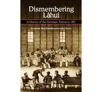 Jonathan K. Osorio Dismembering Lahui (Tapa blanda)
