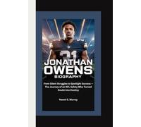 JONATHAN OWENS: From Silent Struggles to Spotlight Success - The Journey of an NFL Safety Who Turned Doubt into Destiny