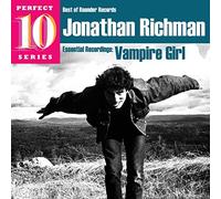 Jonathan Richman - Essencial Recordings: Vampire Girl