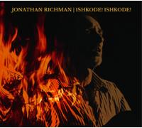 Jonathan Richman - Ishkode! Ishkode! [Vinilo]