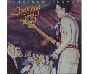 Jonathan Richman & The Modern Lovers - Jonathan Sings!