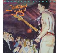 Jonathan Richman & The Modern Lovers Jonathan Sings (Vinyl) 12" Album