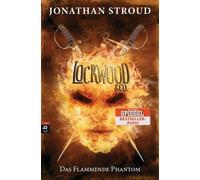 Jonathan Stroud Ka Lockwood & Co. - Das Flammende Phantom (Die Lock (Tapa dura)