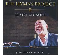 Jonathan Veira - Hymns Project 2: Praise My Soul CD