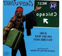 Jones, Casey - I-94: On My Way to Chicago