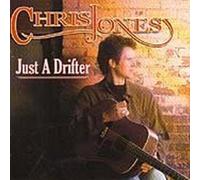 Jones, Chris - Just a Drifter