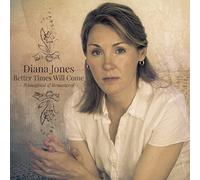 Jones,Diana - Better Times Will Come (Reimagined & Remastered) [Vinilo]