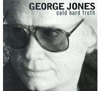 Jones, George - Cold Hard Truth [Casete]