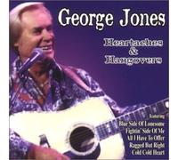 Jones, George - Heartaches & Hangovers