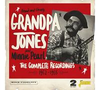 Grandpa Jones – Bread and Gravy – The Complete Recordings 1952-1955