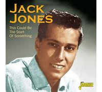 Jones, Jack - This Could Be the Start of Something
