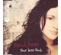 Jones,Norah - Those Sweet Words