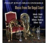 Jones, Philip Brass Ensemble - Music for the Royal Court
