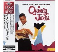 Jones, Quincy - This is How I Feel About Jazz