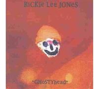 Rickie Lee Jones - Ghostyhead