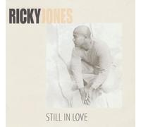 Jones, Ricky - Still in Love / It Don't Make No Sense