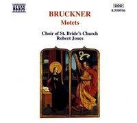 Robert Jones – Bruckner: Motetes – NAXOS